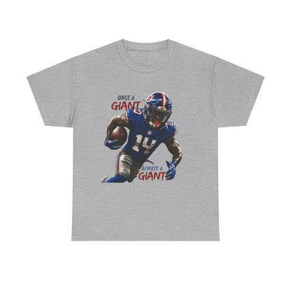 Once a Giant, Always a Giant T-Shirt – New York Giants Inspired Shirt, Perfect Gift for Giants Fans