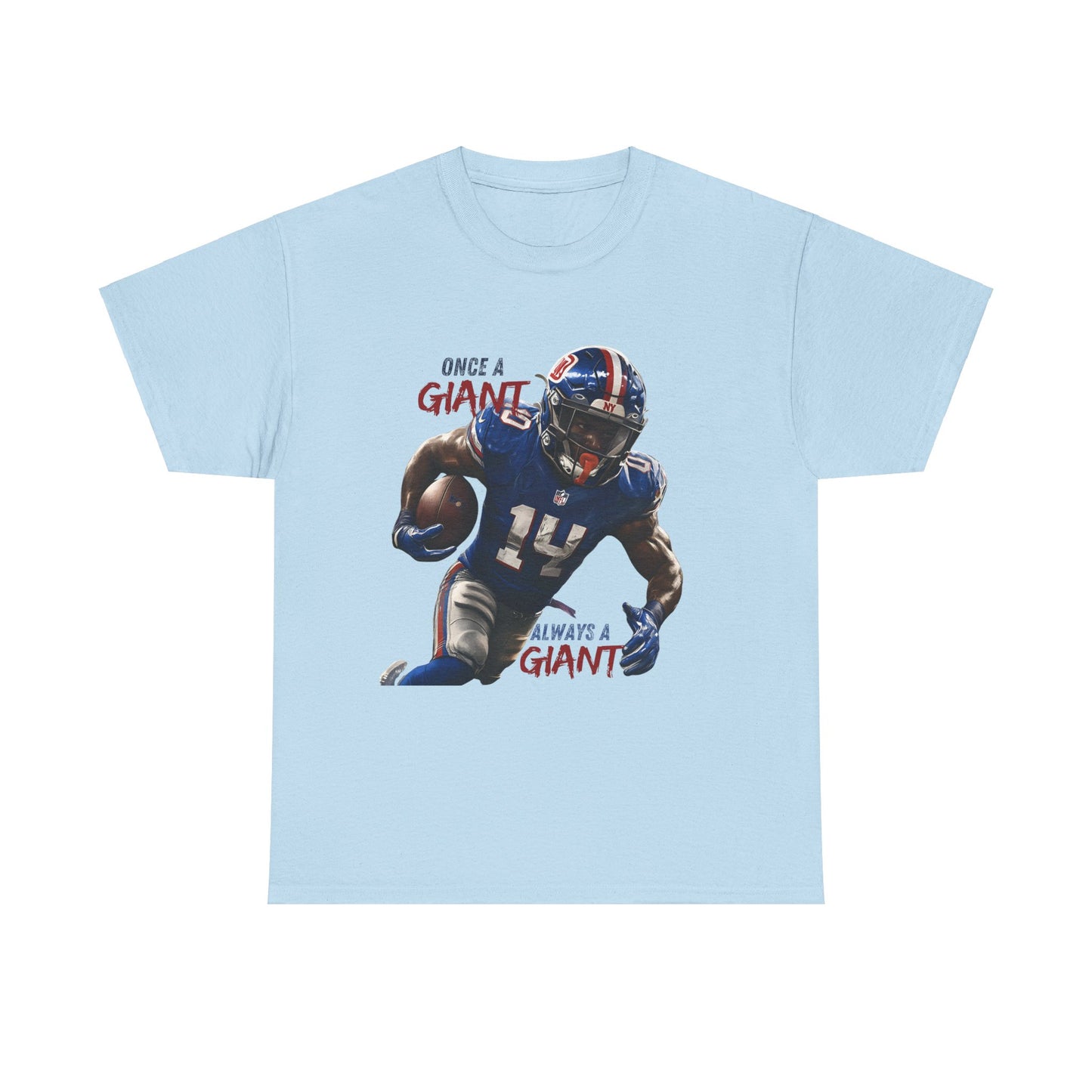 Once a Giant, Always a Giant T-Shirt – New York Giants Inspired Shirt, Perfect Gift for Giants Fans